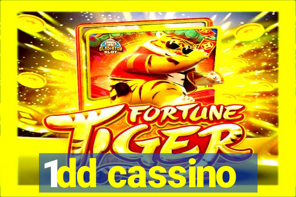 1dd cassino